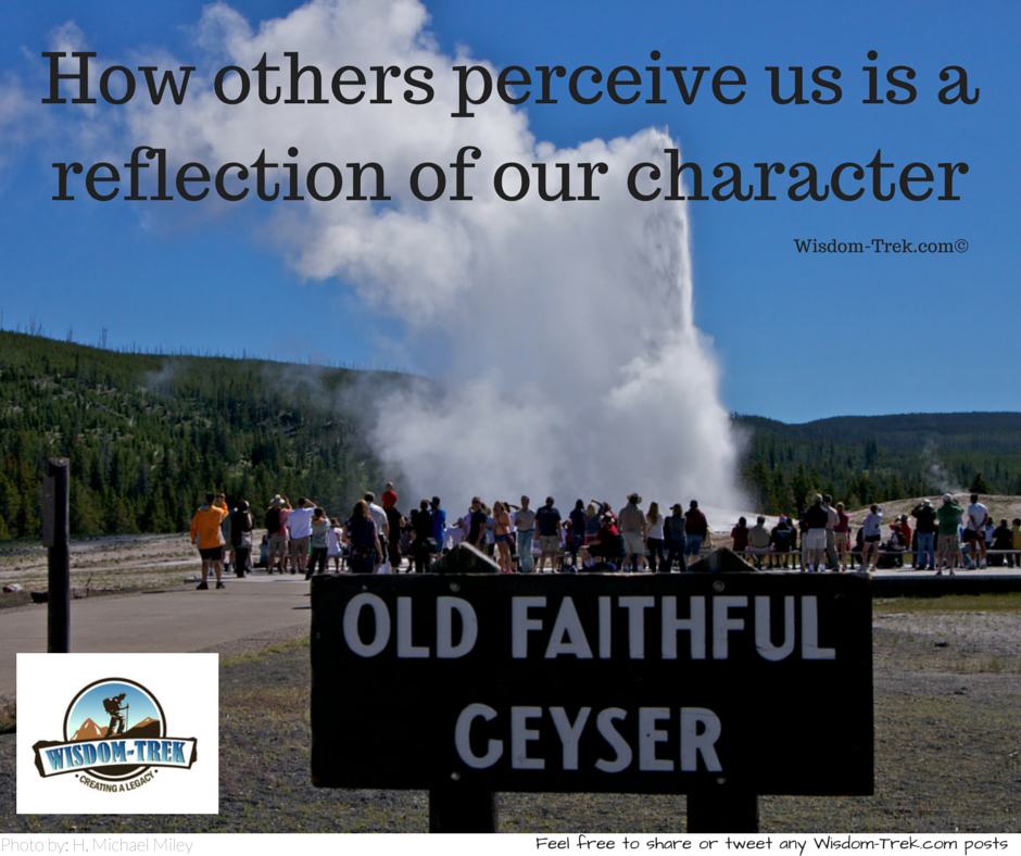 How others perceive us is a reflection of our character