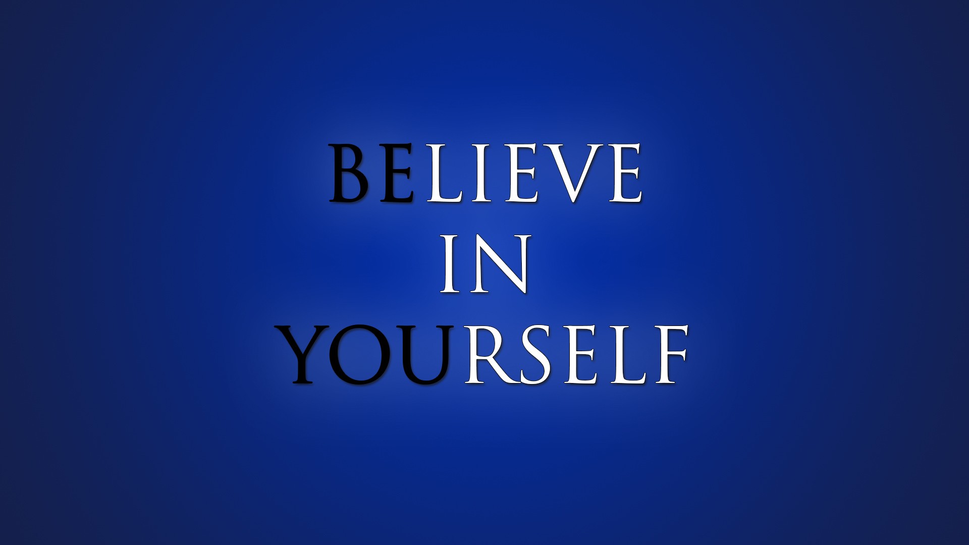 Believe-in-Yourself-hd-wallpapers - Wisdom-Trek