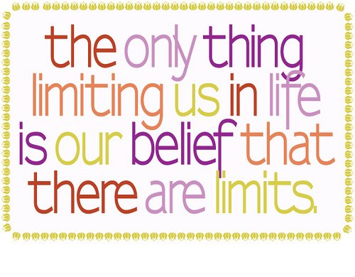 Limiting Mottos Examples Day 127 – Your Beliefs Create Your Reality (4)