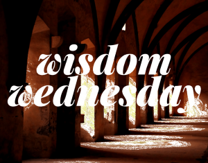 wisdom-wednesday