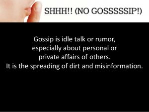 lying-shhh-no-gossssssssip-5-638