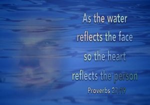 Proverbs-27-19-As-The-Water-Reflects-The-Face-blue-copy