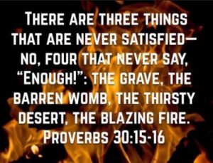 Three things that never satisfy