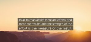 Results-In-all-human-affairs-there-are-efforts-and-there
