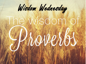 wisdom Wednesday - Benefits