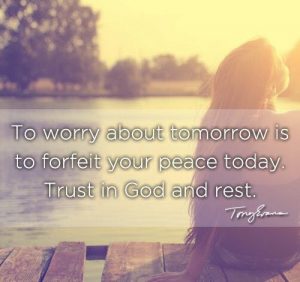 Don't Worry About Tomorrow 8