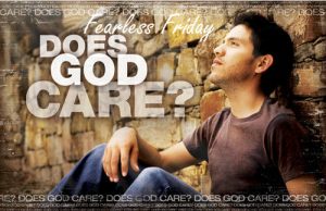 Does God Really Care 2