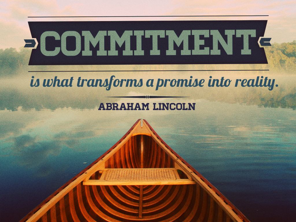 Day 694 – Commitment Is The Key – Mindshift Monday - Wisdom-Trek