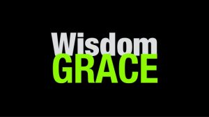 Wisdom Comes From Grace 4