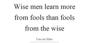 The Wise Learn From Fools 4