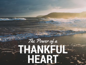 The Power of a Thankful Heart 6