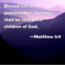 Blessed are the Peacemakers 2