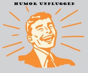 Day 1457 – I Can't Believe It! – Humor Unplugged - Wisdom-Trek ©