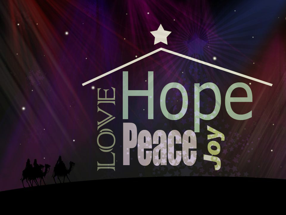 Day 1020 Christmas Hope, Peace, and Love Wisdom Unplugged Wisdom