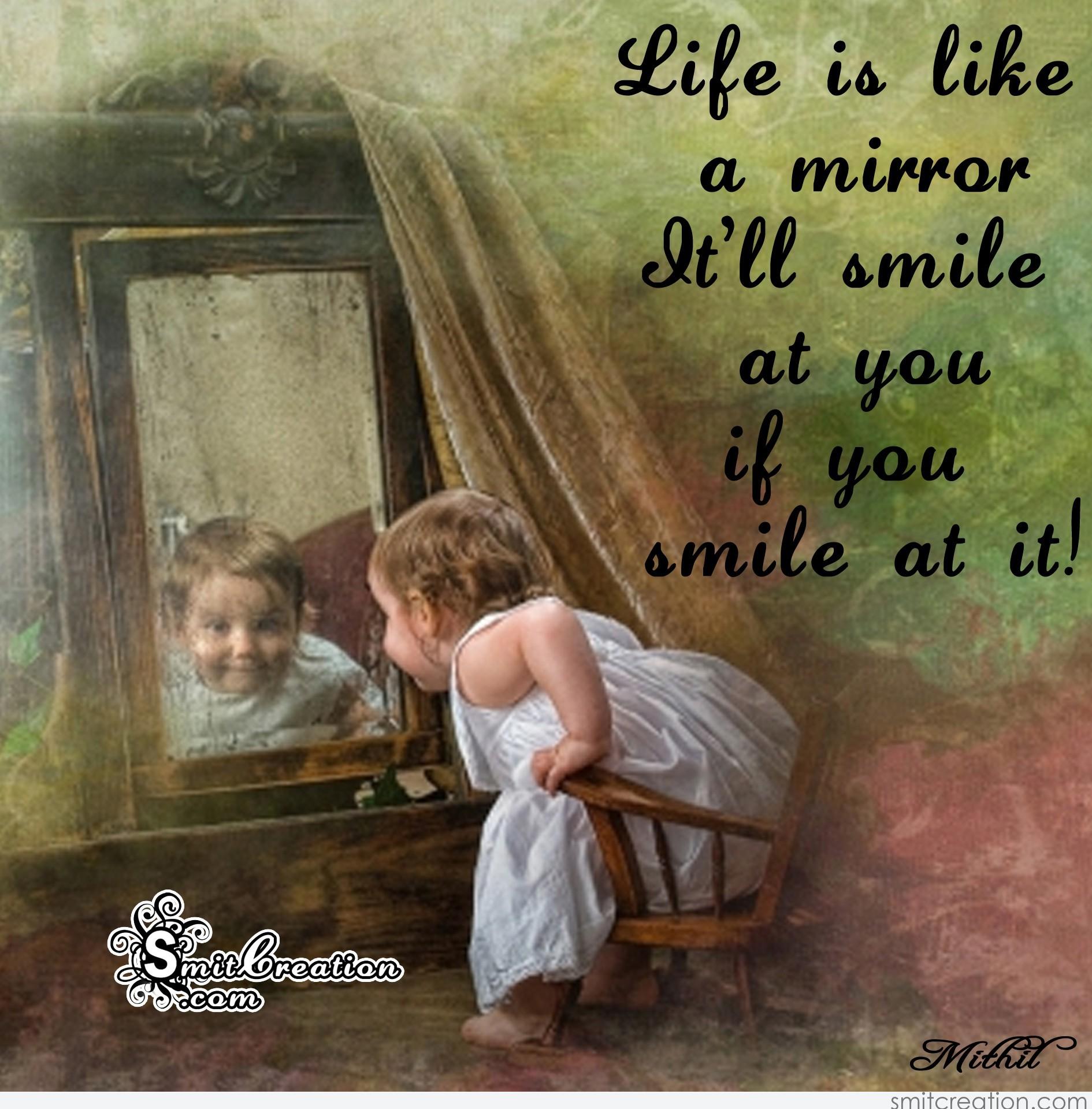 Day 1757 Life Is Like a Mirror Daily Wisdom WisdomTrek