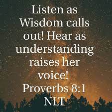 Day 2048 – The Book of Proverbs – Chapter 8 – Daily Wisdom - Wisdom-Trek